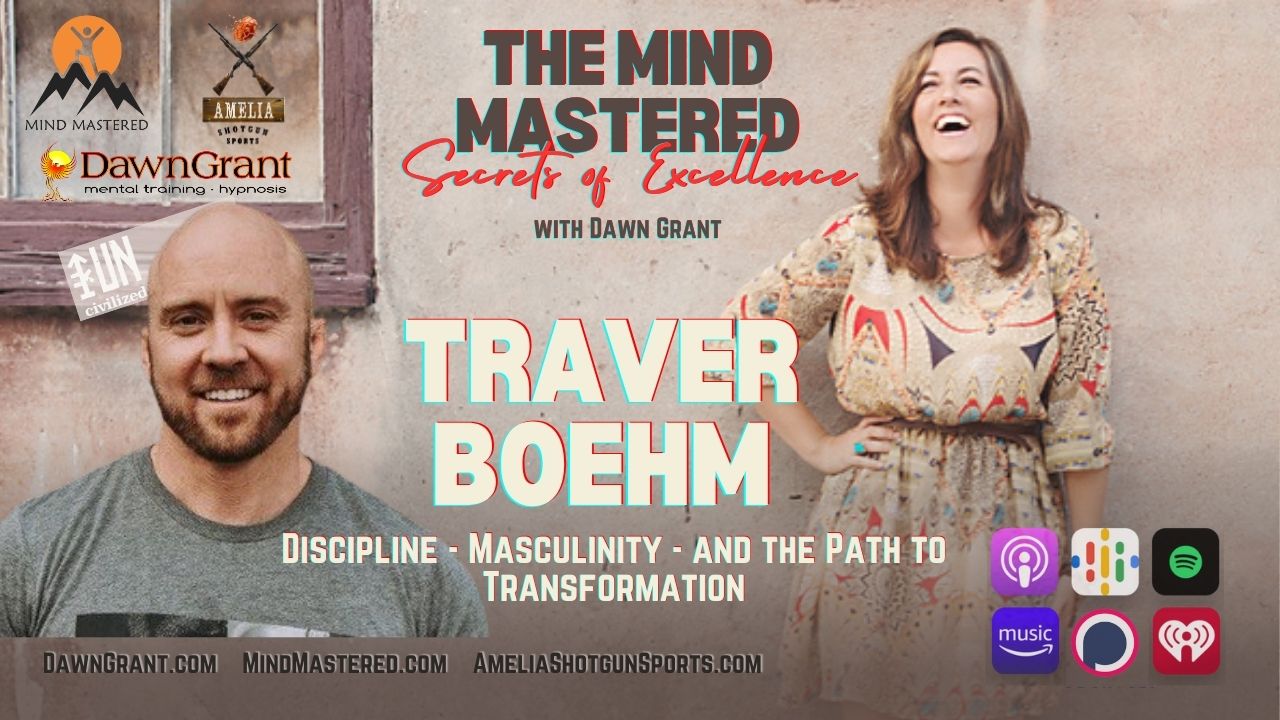 Traver Boehm: Discipline, Masculinity, and the Path to Transformation