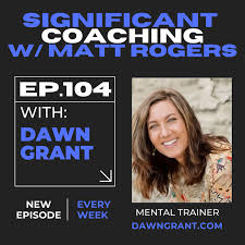 Episode #104: Dawn Grant