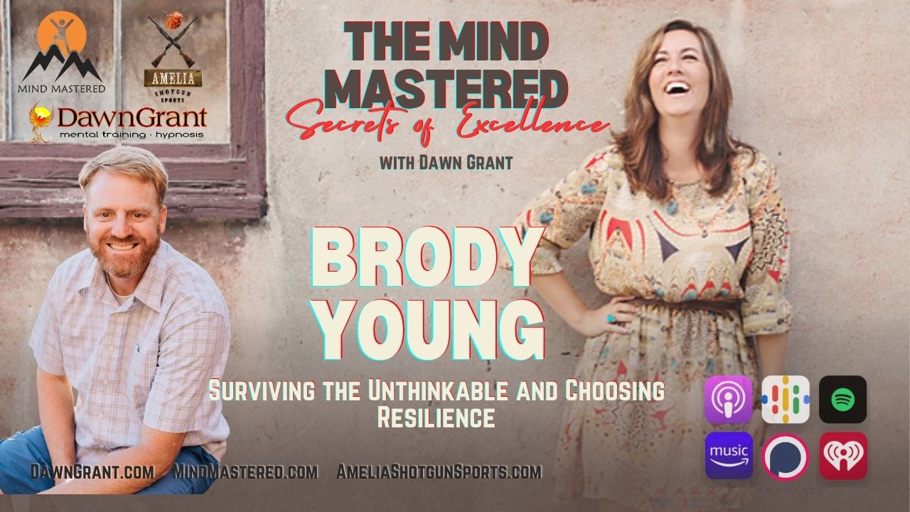 Brody Young: Surviving the Unthinkable and Choosing Resilience